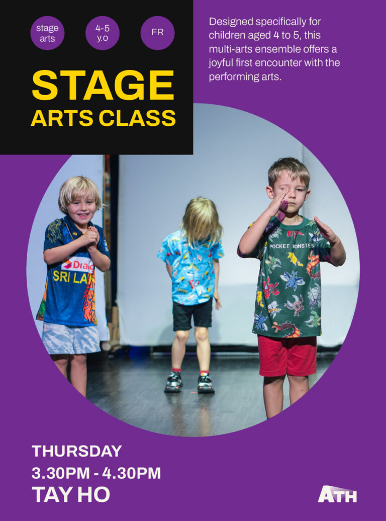STAGE ARTS FOR KIDS IN FRENCH - TAY HO